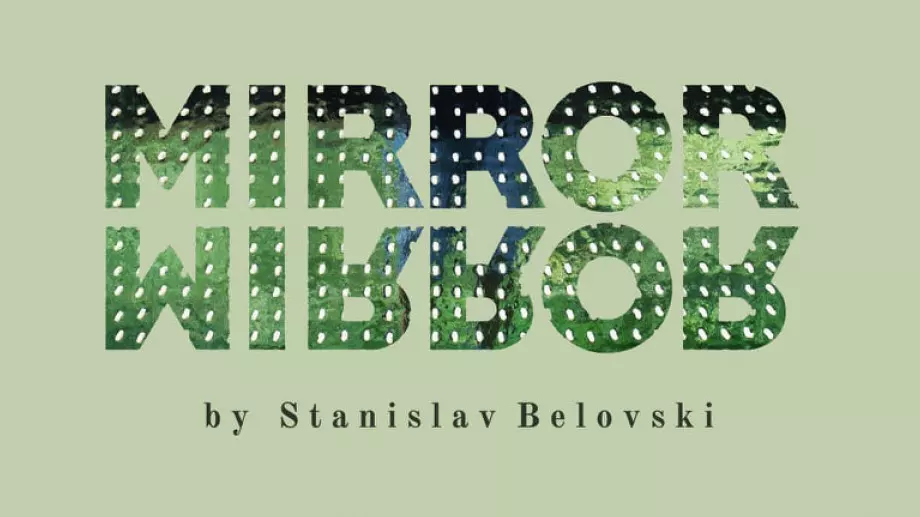 MIRROR, MIRROR...